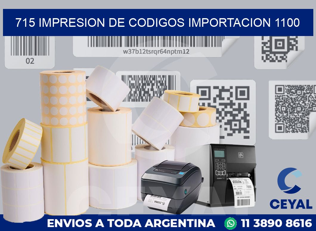 715 impresion de codigos importacion 1100