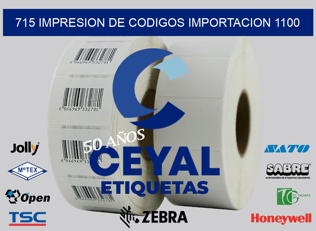 715 impresion de codigos importacion 1100