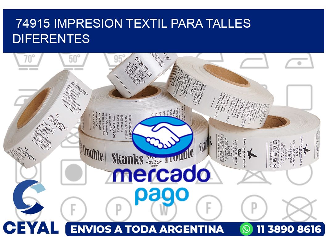 74915 IMPRESION TEXTIL PARA TALLES DIFERENTES