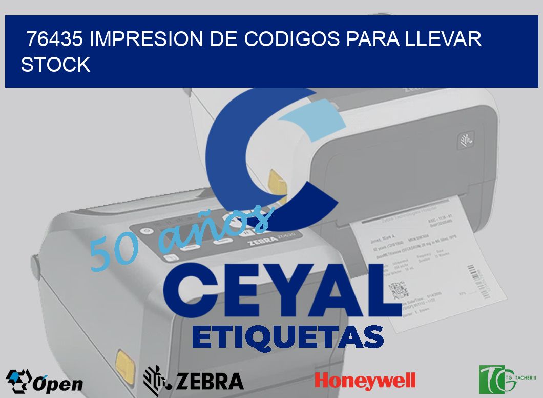 76435 IMPRESION DE CODIGOS PARA LLEVAR STOCK