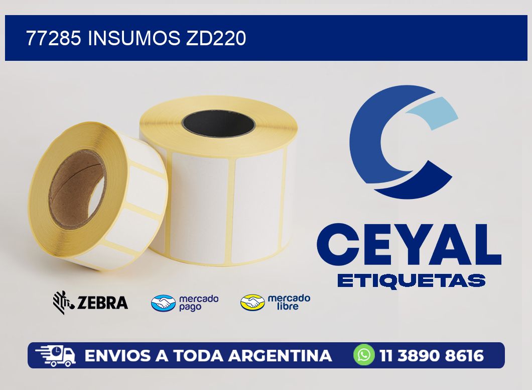 77285 INSUMOS ZD220