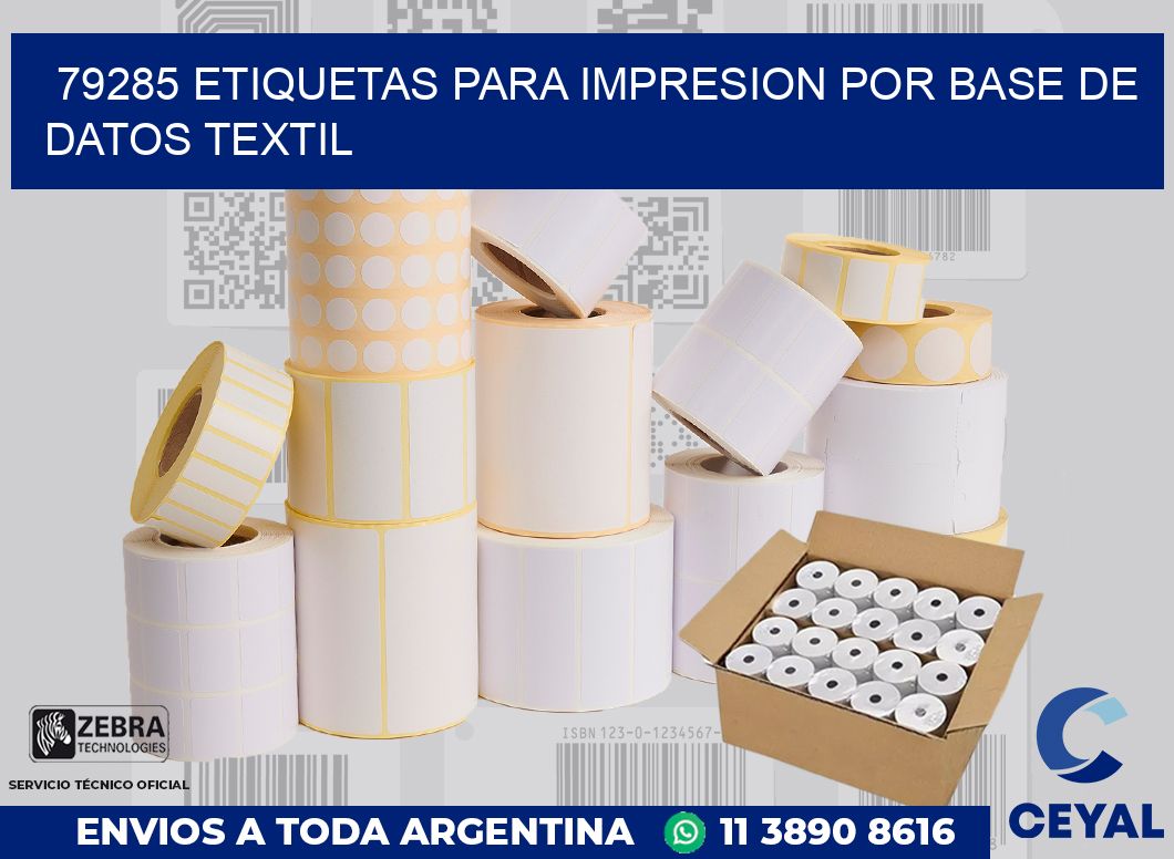 79285 ETIQUETAS PARA IMPRESION POR BASE DE DATOS TEXTIL