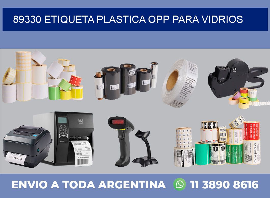 89330 ETIQUETA PLASTICA OPP PARA VIDRIOS