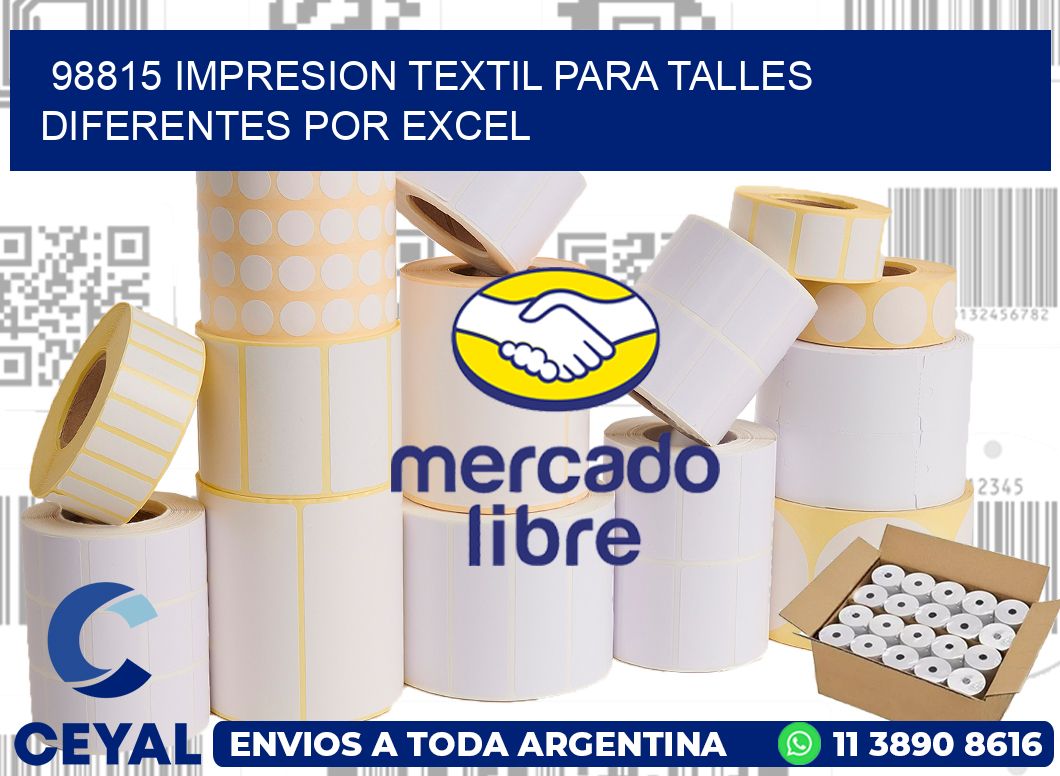 98815 IMPRESION TEXTIL PARA TALLES DIFERENTES POR EXCEL