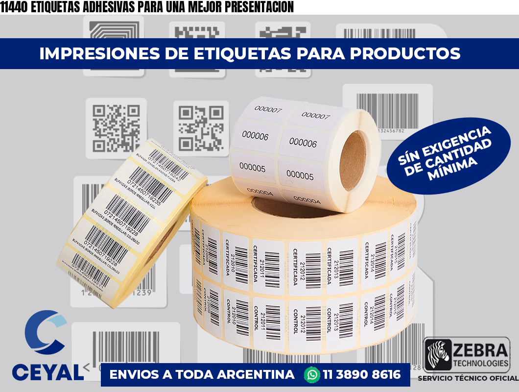 11440 ETIQUETAS ADHESIVAS PARA UNA MEJOR PRESENTACION