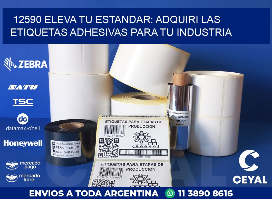 12590 ELEVA TU ESTANDAR: ADQUIRI LAS ETIQUETAS ADHESIVAS PARA TU INDUSTRIA