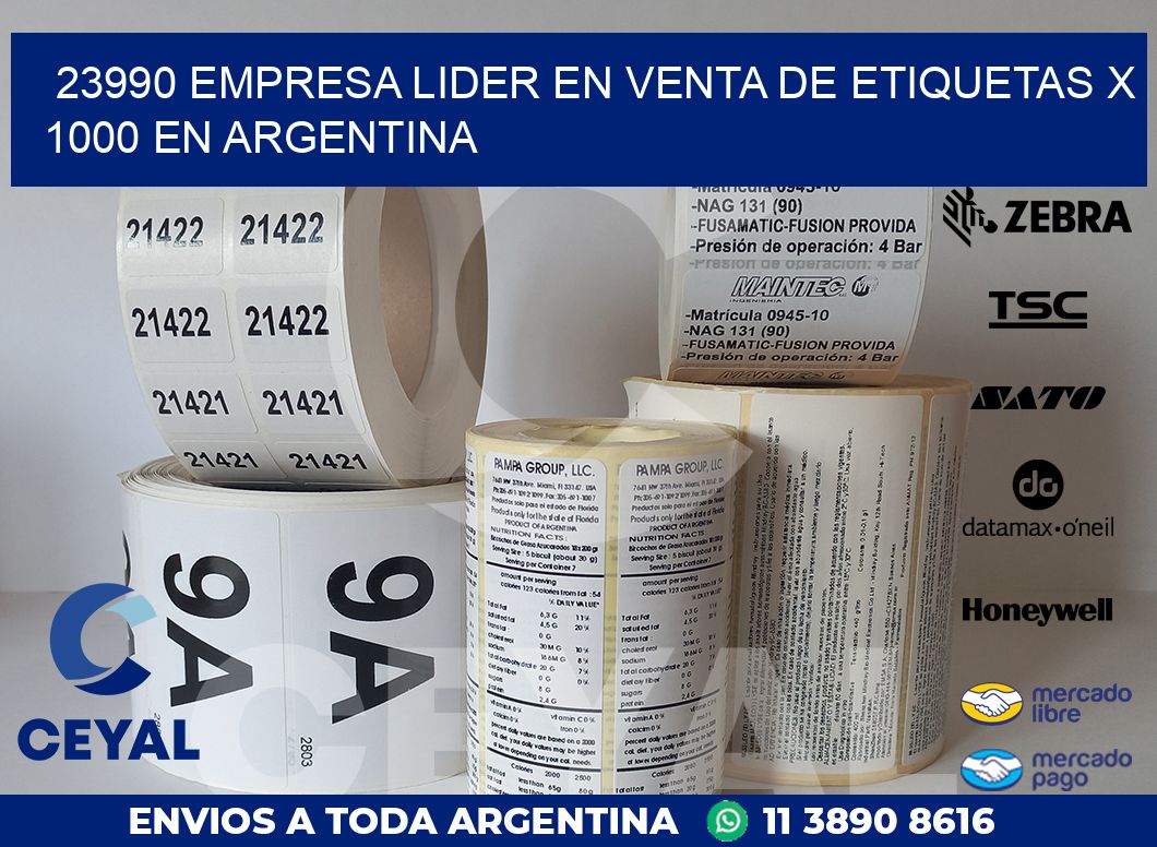 23990 EMPRESA LIDER EN VENTA DE ETIQUETAS X 1000 EN ARGENTINA