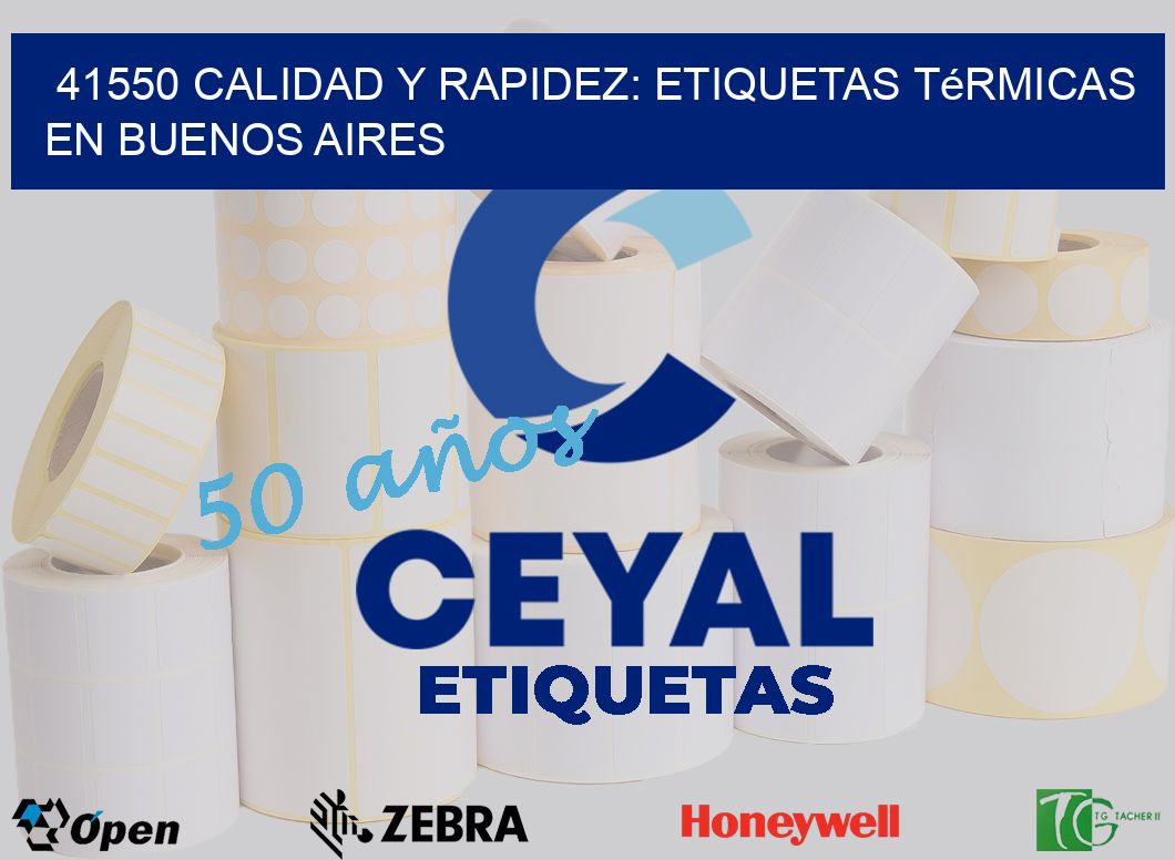 41550 Calidad y Rapidez: Etiquetas Térmicas en Buenos Aires