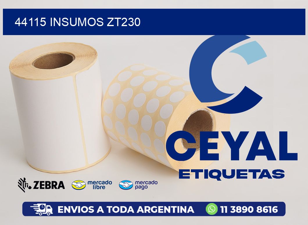 44115 INSUMOS ZT230