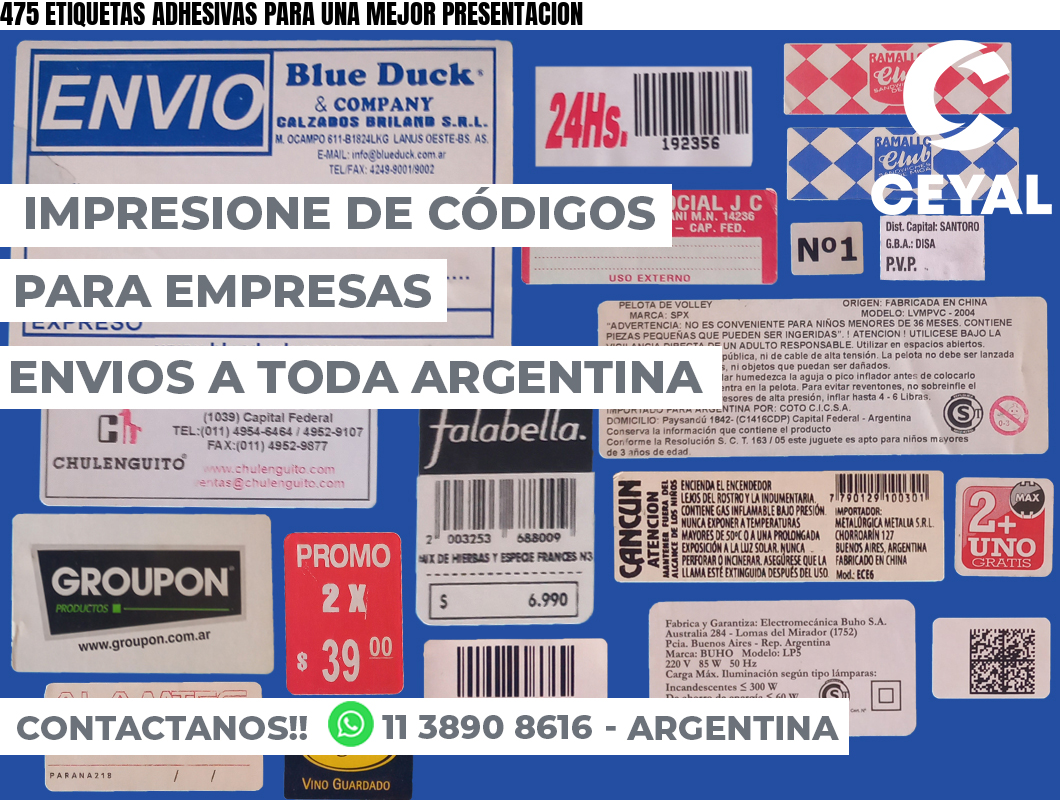 475 ETIQUETAS ADHESIVAS PARA UNA MEJOR PRESENTACION