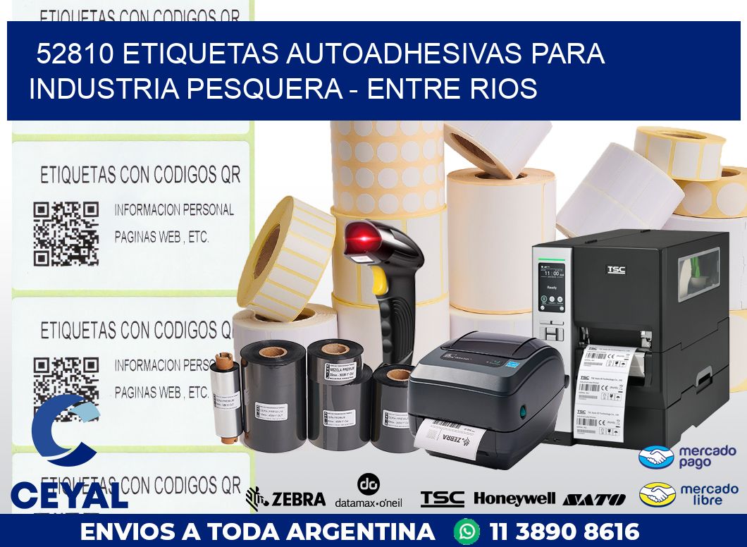 52810 ETIQUETAS AUTOADHESIVAS PARA INDUSTRIA PESQUERA – ENTRE RIOS