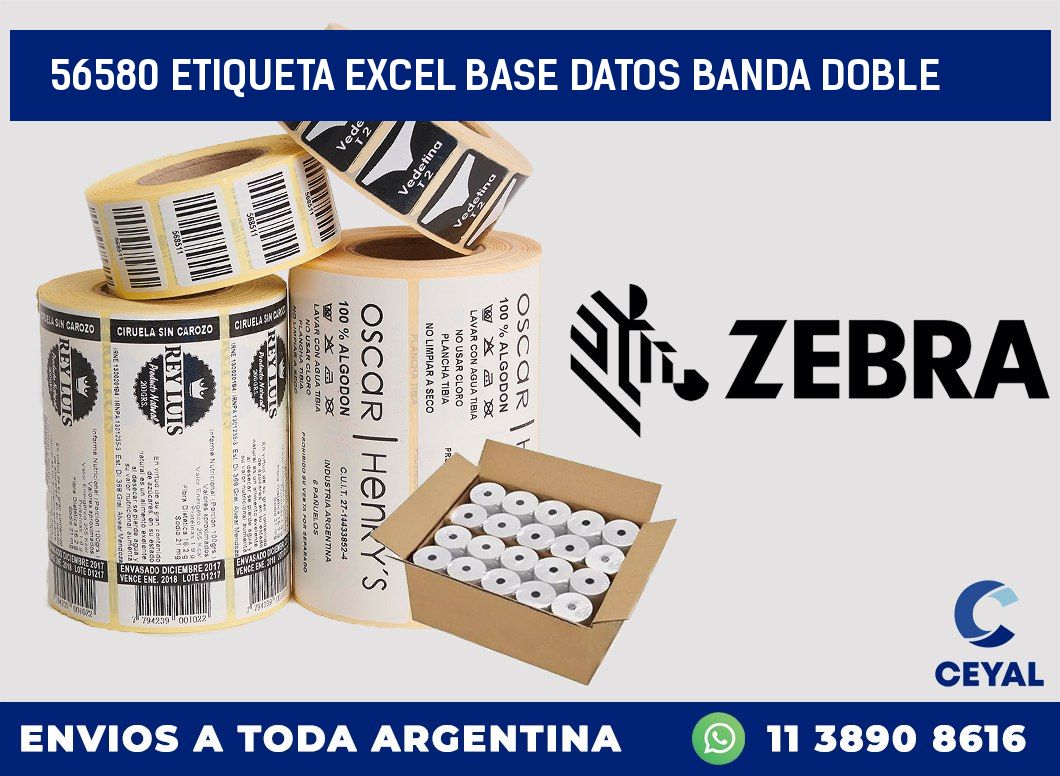 56580 etiqueta excel base datos banda doble
