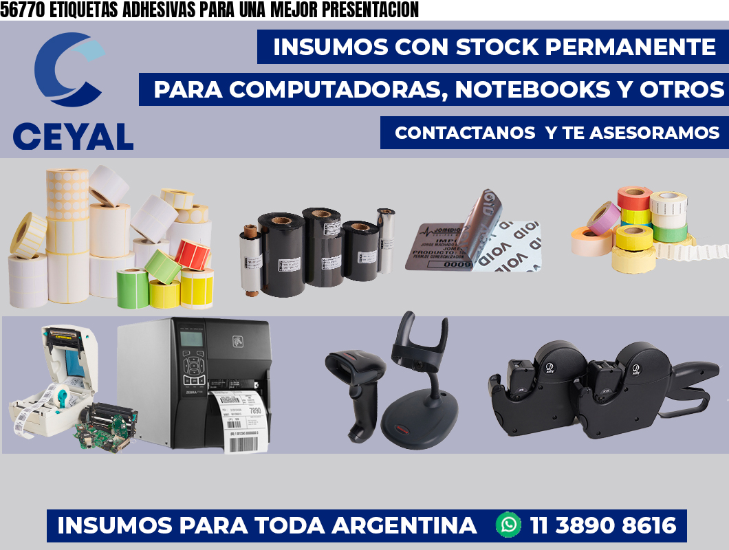 56770 ETIQUETAS ADHESIVAS PARA UNA MEJOR PRESENTACION