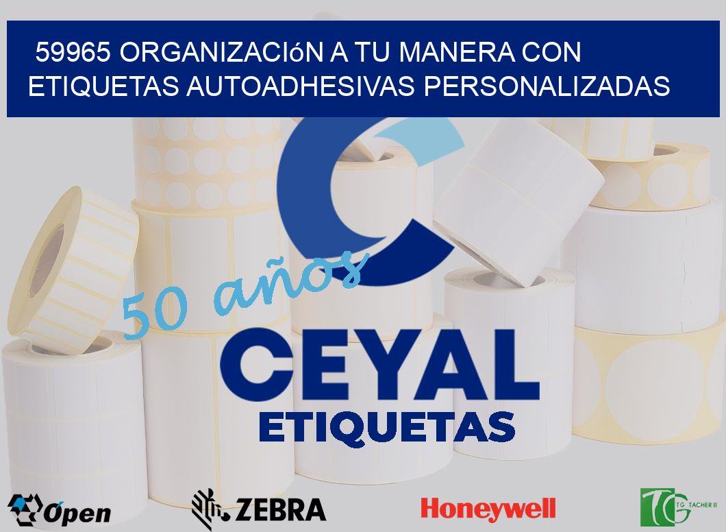59965 Organización a Tu Manera con Etiquetas Autoadhesivas Personalizadas