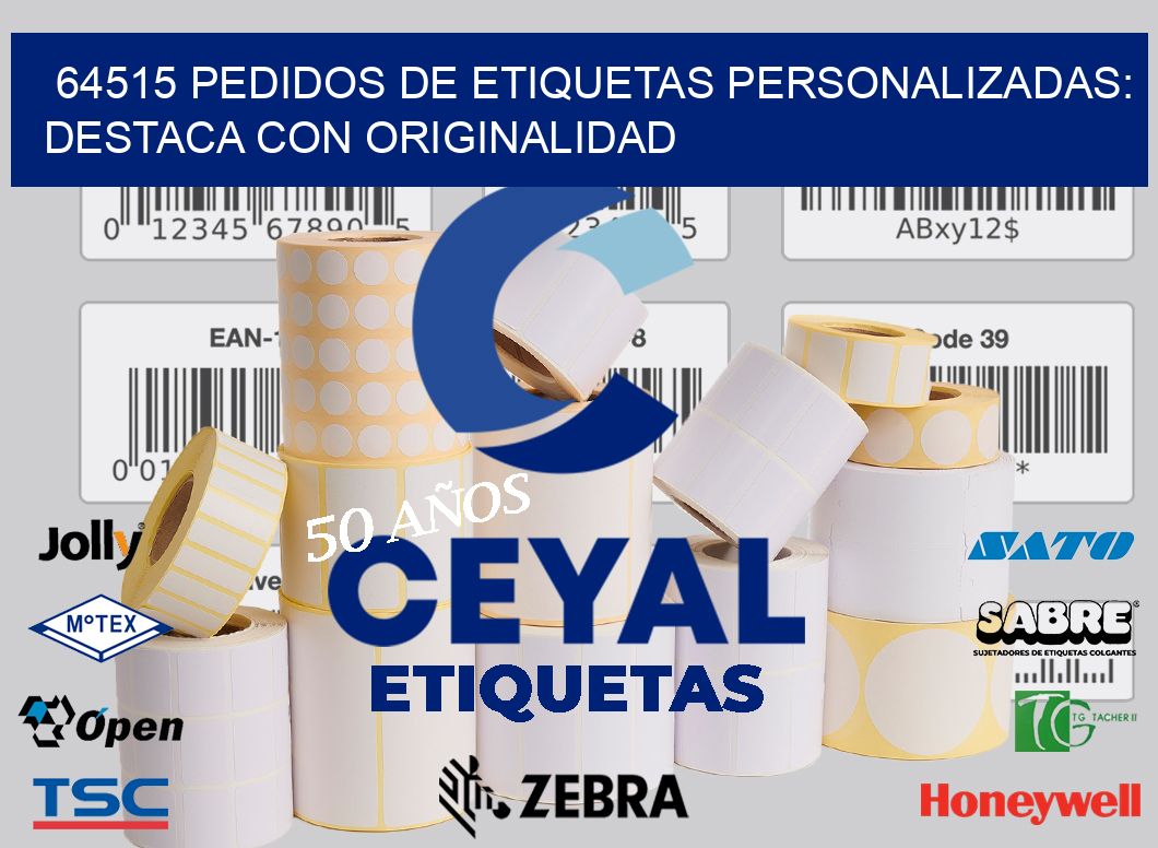 64515 Pedidos de Etiquetas Personalizadas: Destaca con Originalidad