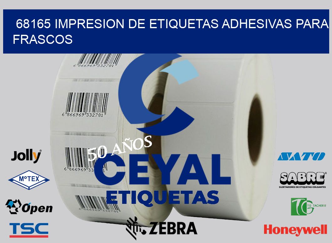 68165 IMPRESION DE ETIQUETAS ADHESIVAS PARA FRASCOS