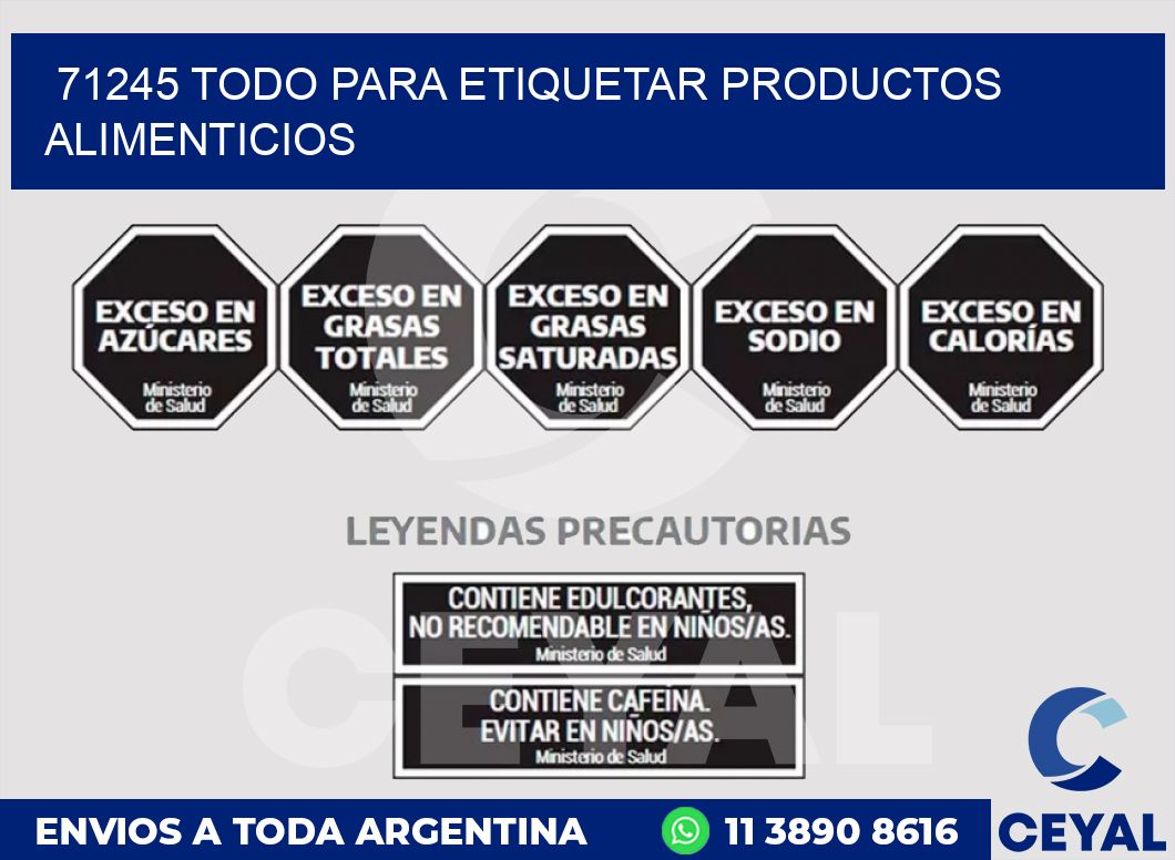 71245 TODO PARA ETIQUETAR PRODUCTOS ALIMENTICIOS