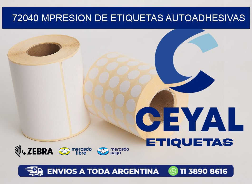72040 MPRESION DE ETIQUETAS AUTOADHESIVAS