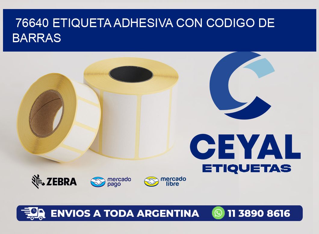 76640 ETIQUETA ADHESIVA CON CODIGO DE BARRAS