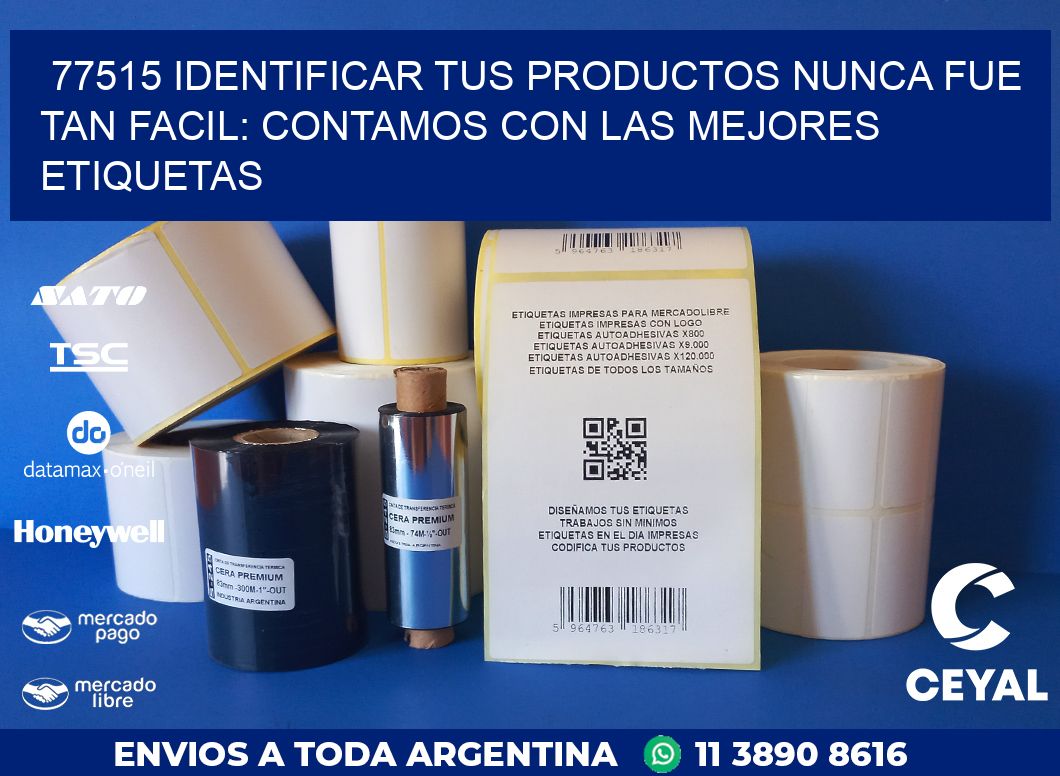 77515 IDENTIFICAR TUS PRODUCTOS NUNCA FUE TAN FACIL: CONTAMOS CON LAS MEJORES ETIQUETAS