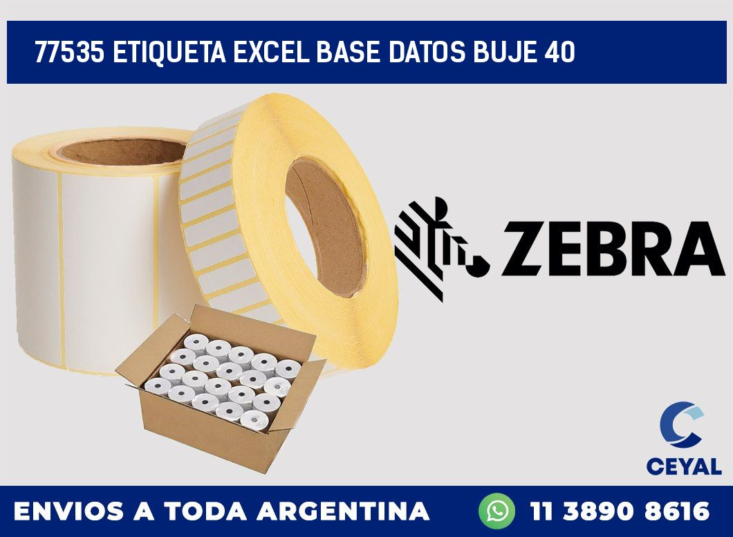 77535 etiqueta excel base datos buje 40