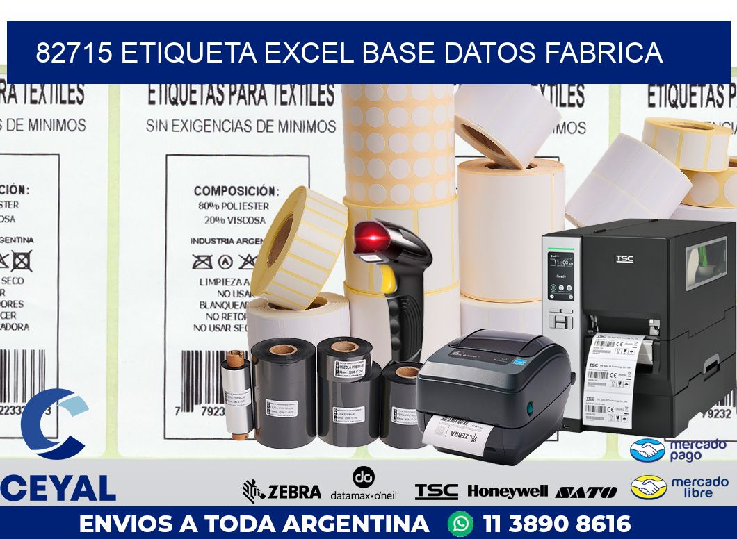 82715 etiqueta excel base datos fabrica