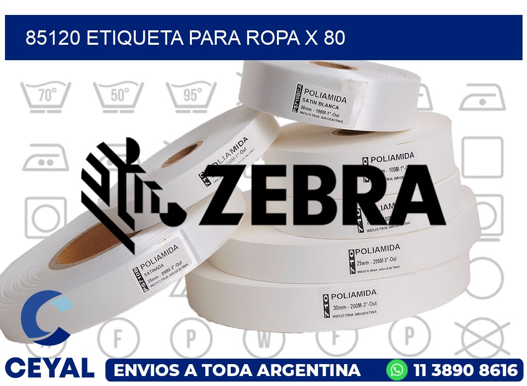 85120 ETIQUETA PARA ROPA X 80