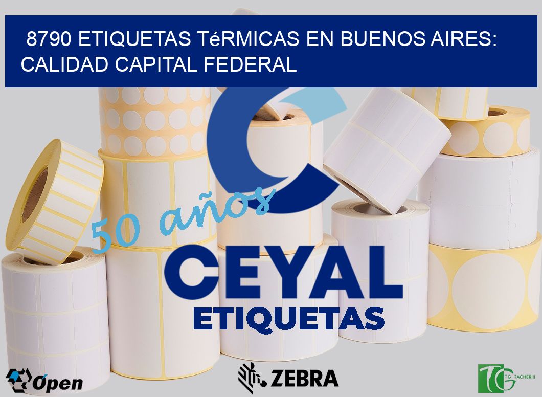 8790 Etiquetas Térmicas en Buenos Aires: Calidad Capital Federal