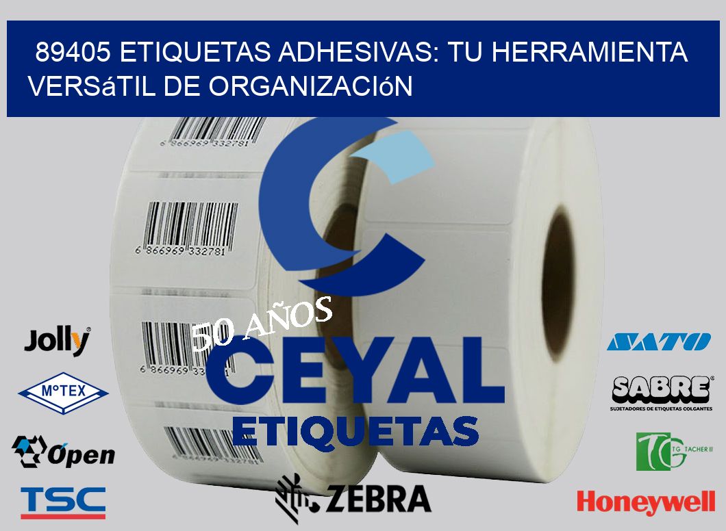 89405 Etiquetas Adhesivas: Tu Herramienta Versátil de Organización