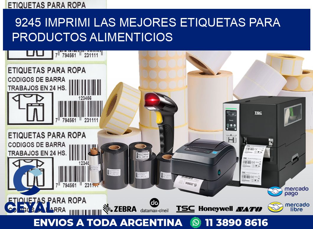 9245 IMPRIMI LAS MEJORES ETIQUETAS PARA PRODUCTOS ALIMENTICIOS
