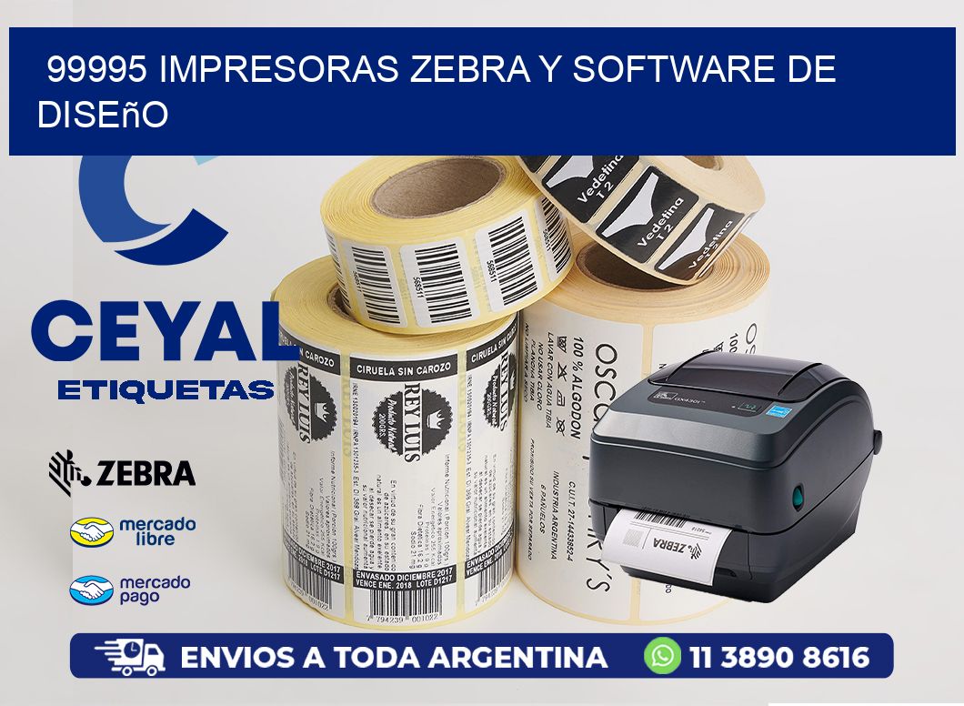 99995 Impresoras Zebra y Software de Diseño