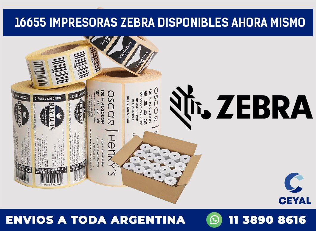 16655 IMPRESORAS ZEBRA DISPONIBLES AHORA MISMO