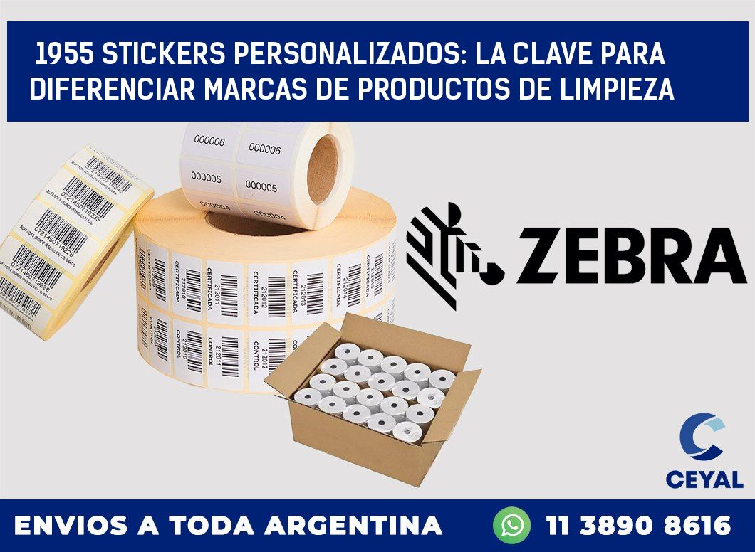 1955 STICKERS PERSONALIZADOS: LA CLAVE PARA DIFERENCIAR MARCAS DE PRODUCTOS DE LIMPIEZA