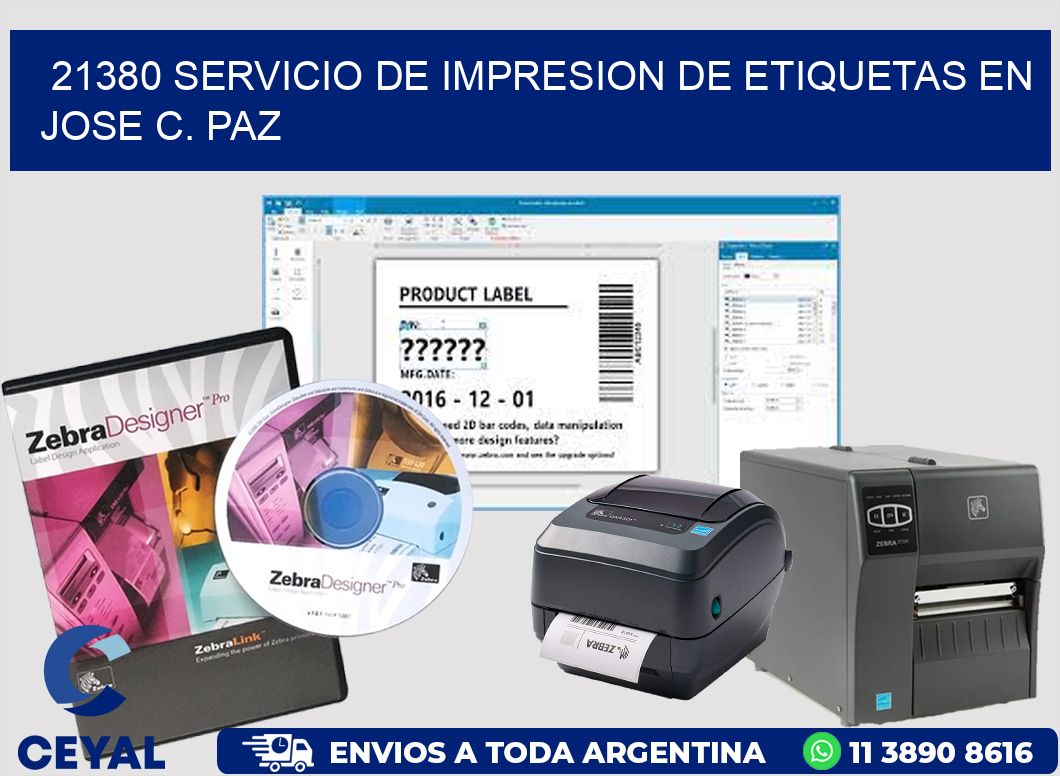21380 SERVICIO DE IMPRESION DE ETIQUETAS EN JOSE C. PAZ