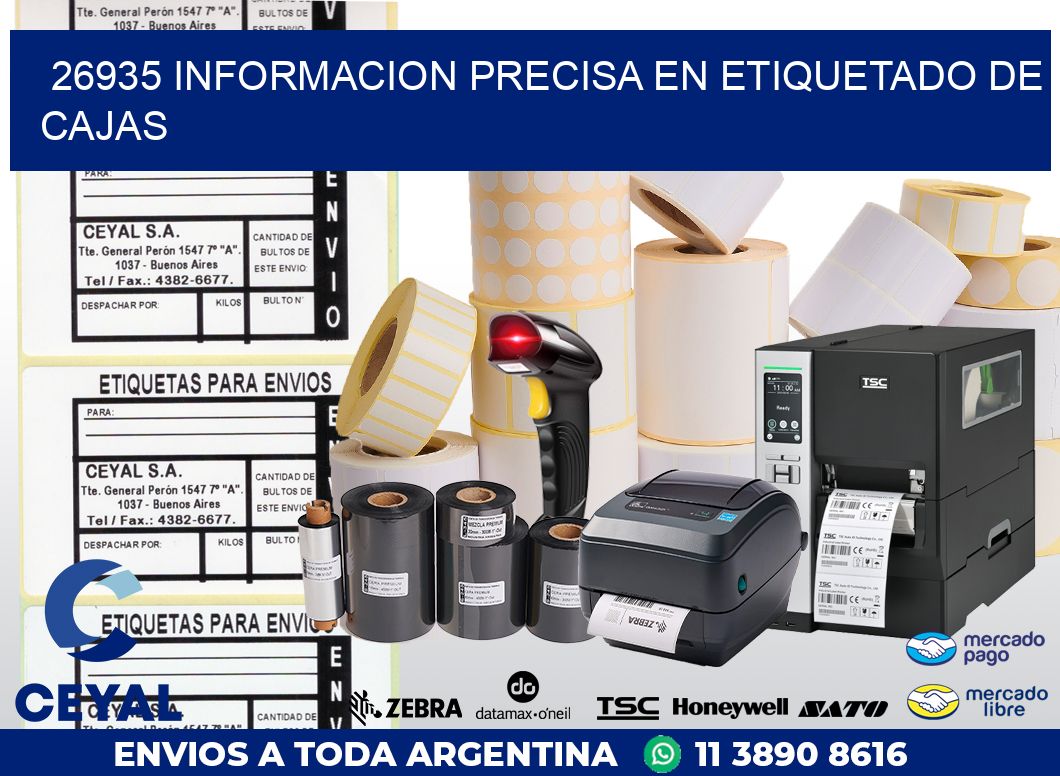 26935 INFORMACION PRECISA EN ETIQUETADO DE CAJAS