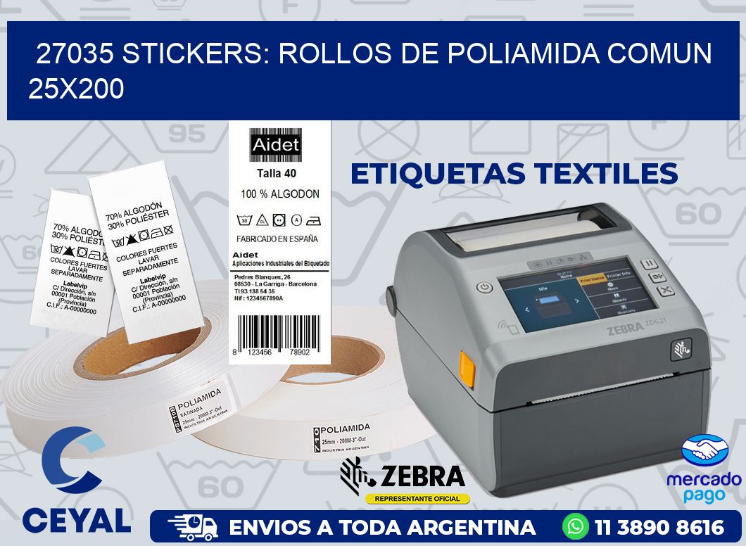 27035 STICKERS: ROLLOS DE POLIAMIDA COMUN 25X200