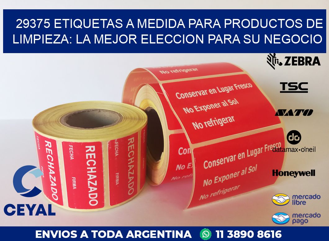 29375 ETIQUETAS A MEDIDA PARA PRODUCTOS DE LIMPIEZA: LA MEJOR ELECCION PARA SU NEGOCIO