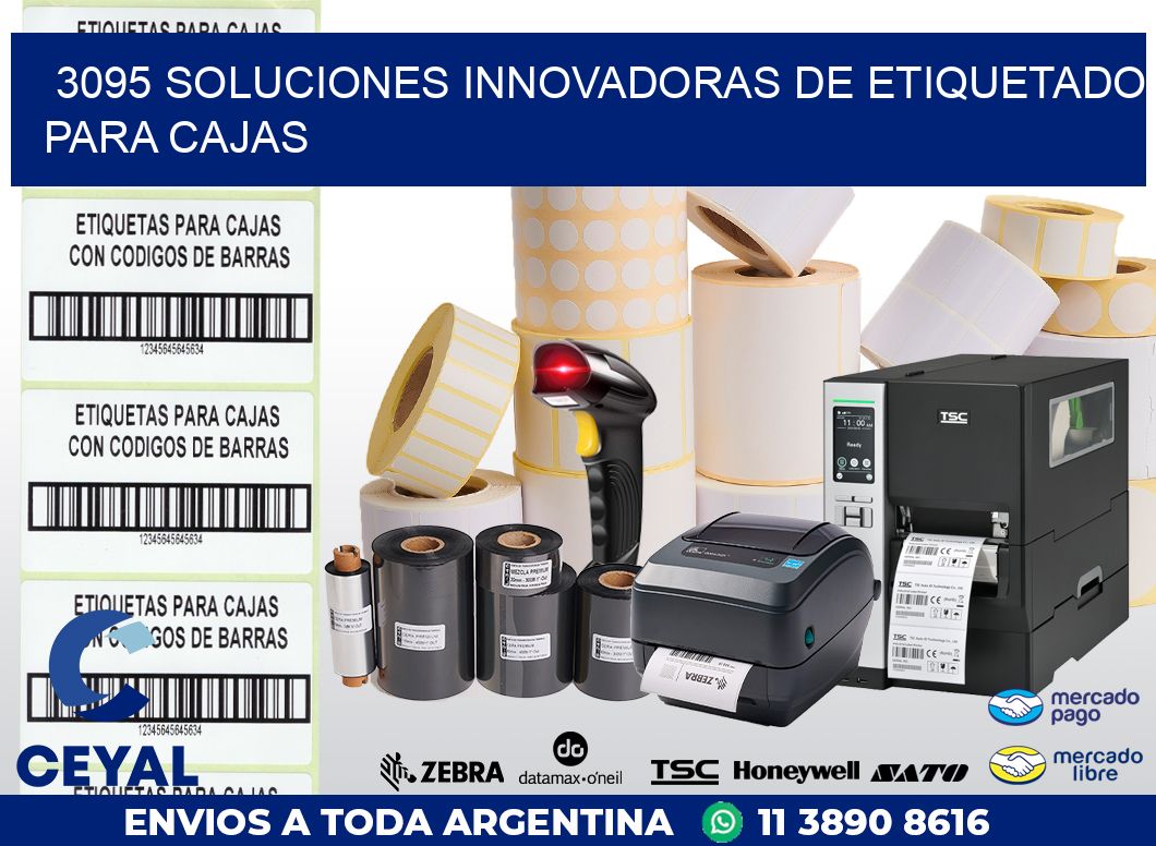 3095 SOLUCIONES INNOVADORAS DE ETIQUETADO PARA CAJAS