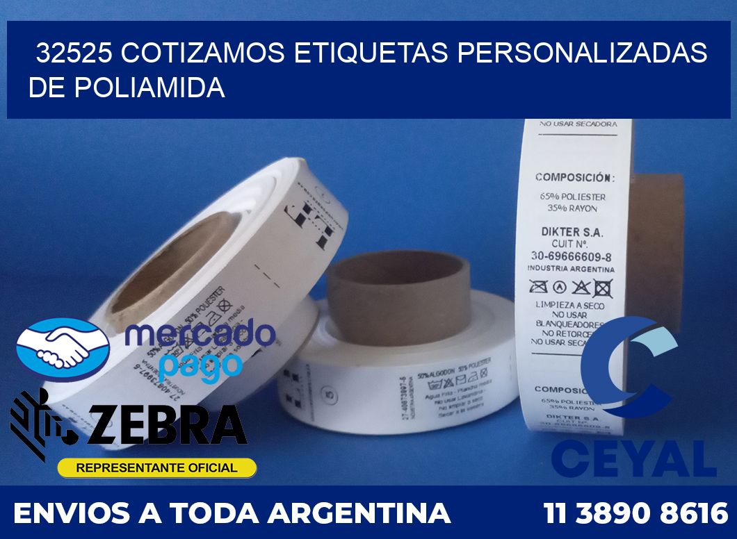 32525 COTIZAMOS ETIQUETAS PERSONALIZADAS DE POLIAMIDA