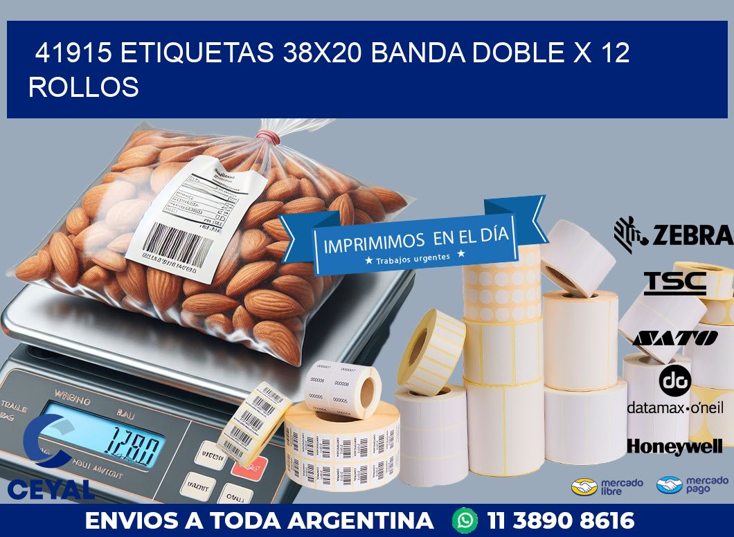 41915 ETIQUETAS 38X20 BANDA DOBLE X 12 ROLLOS