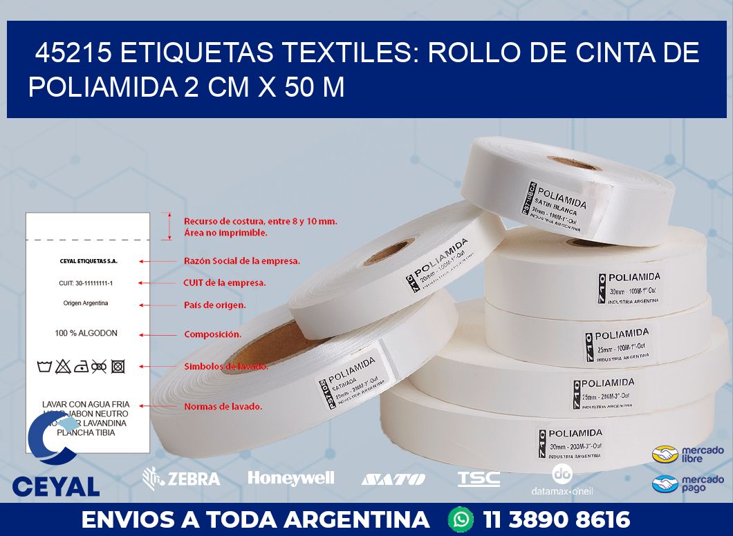 45215 ETIQUETAS TEXTILES: ROLLO DE CINTA DE POLIAMIDA 2 CM X 50 M