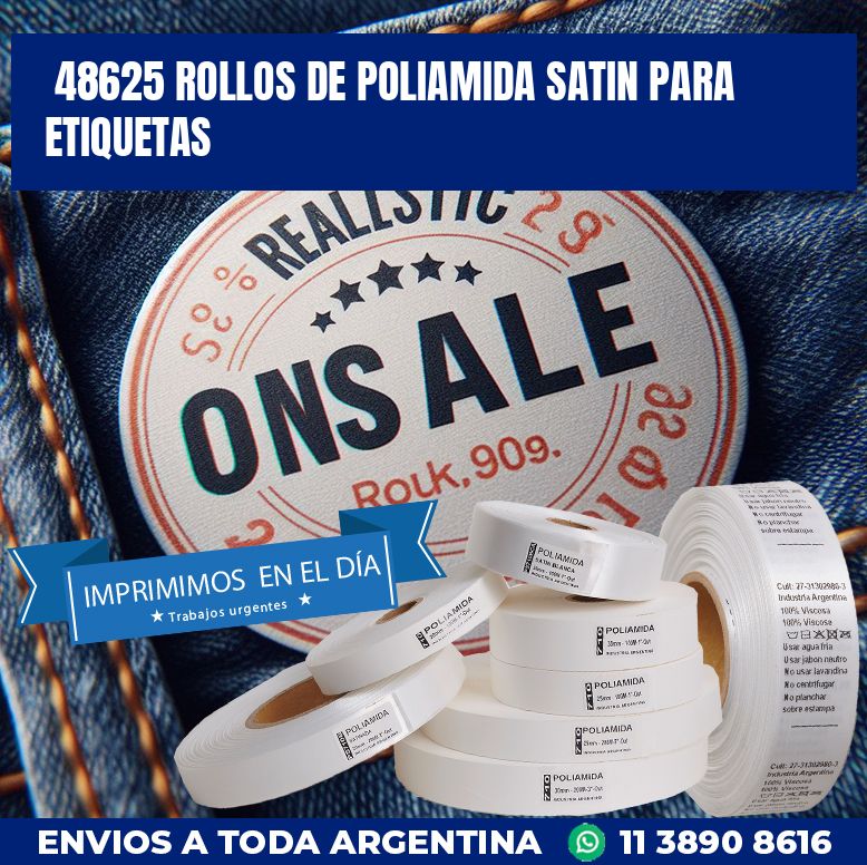 48625 ROLLOS DE POLIAMIDA SATIN PARA ETIQUETAS