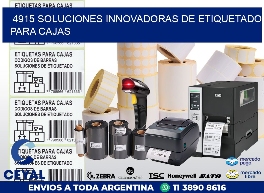 4915 SOLUCIONES INNOVADORAS DE ETIQUETADO PARA CAJAS