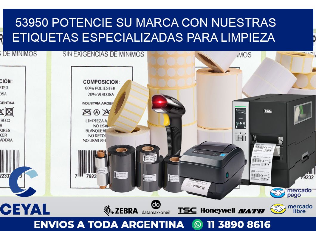 53950 POTENCIE SU MARCA CON NUESTRAS ETIQUETAS ESPECIALIZADAS PARA LIMPIEZA