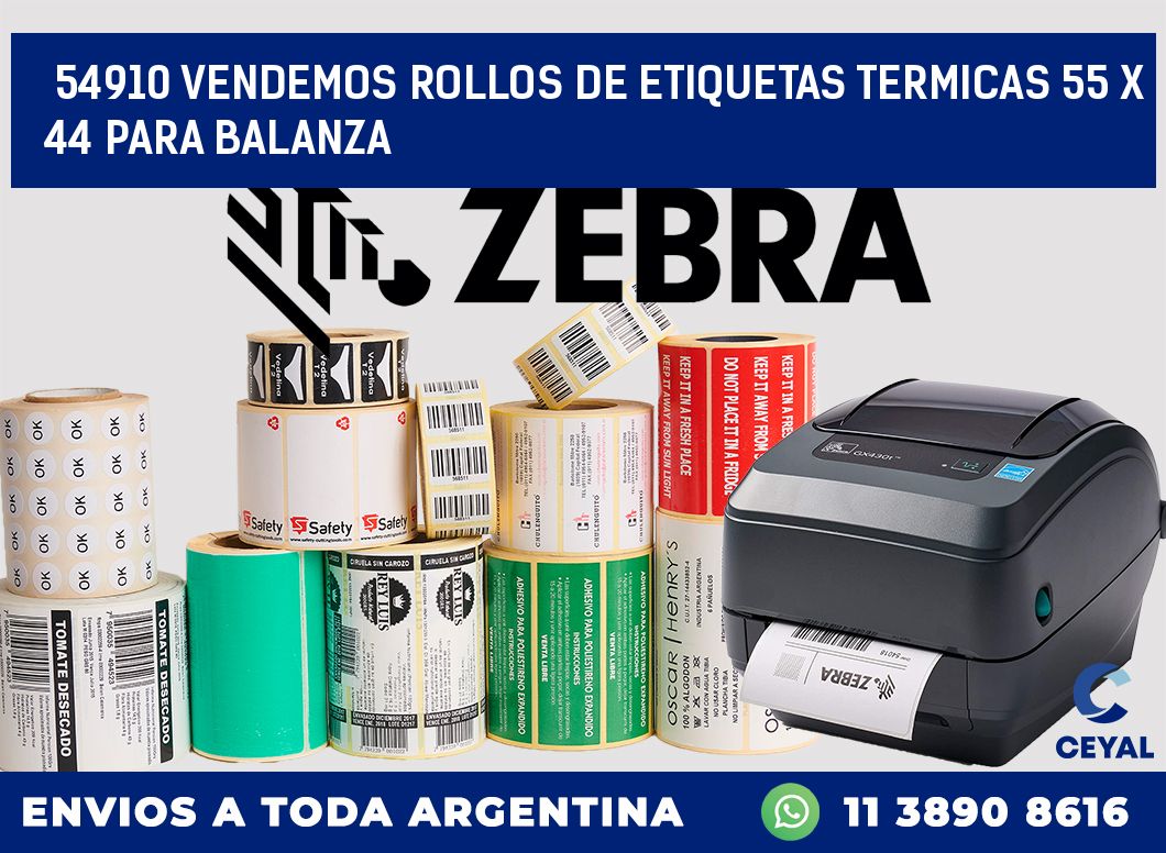 54910 VENDEMOS ROLLOS DE ETIQUETAS TERMICAS 55 X 44 PARA BALANZA