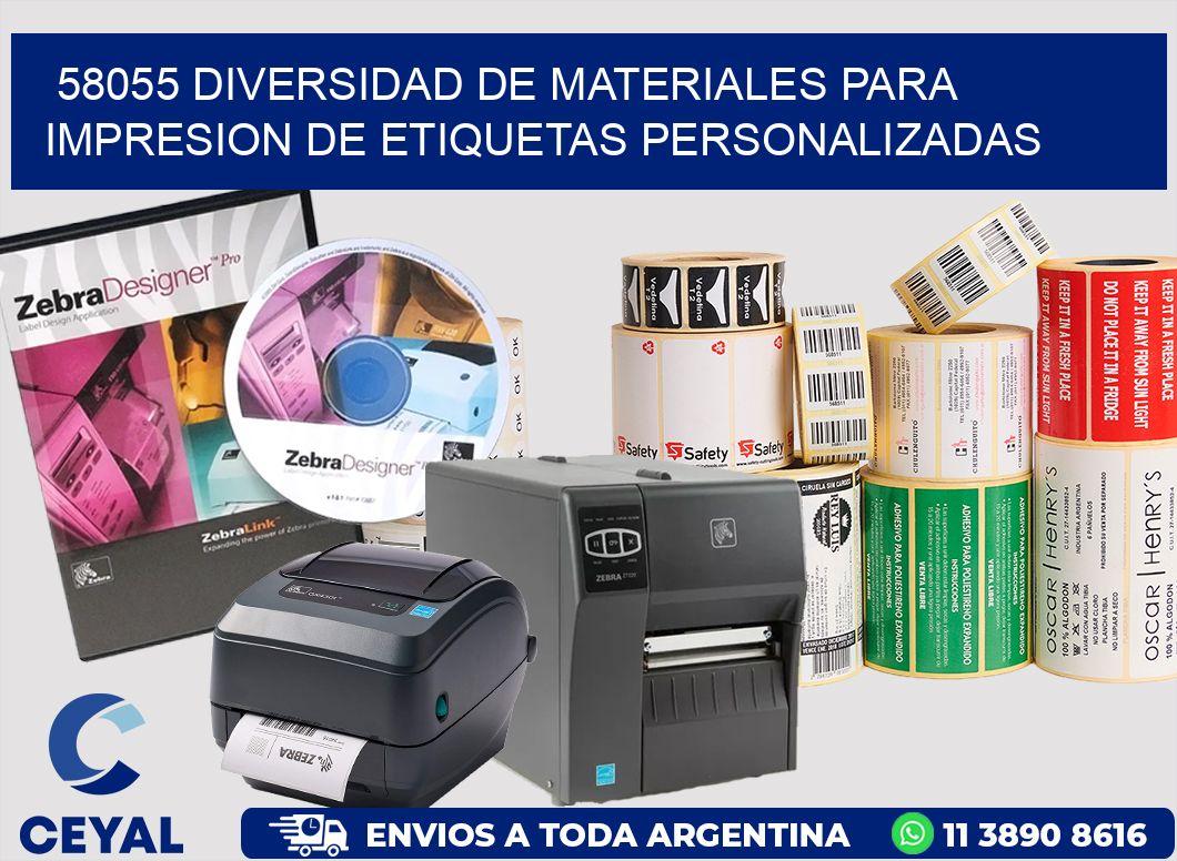 58055 DIVERSIDAD DE MATERIALES PARA IMPRESION DE ETIQUETAS PERSONALIZADAS