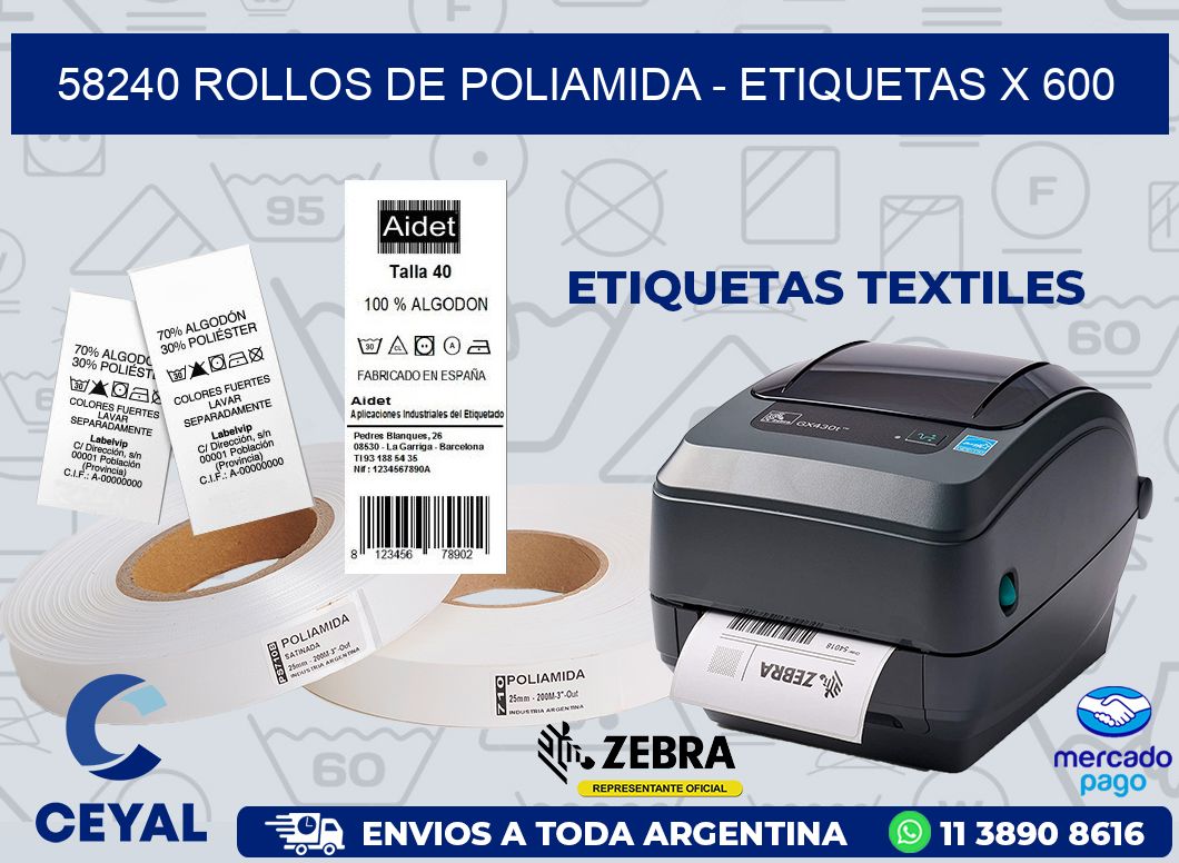 58240 ROLLOS DE POLIAMIDA - ETIQUETAS X 600