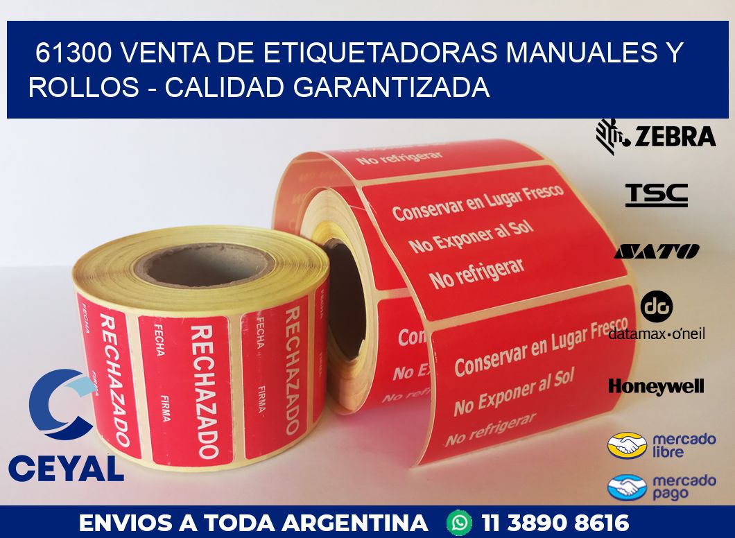 61300 VENTA DE ETIQUETADORAS MANUALES Y ROLLOS – CALIDAD GARANTIZADA