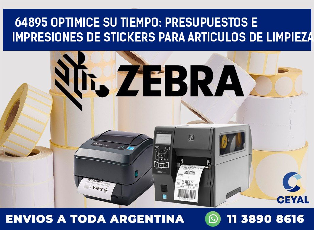 64895 OPTIMICE SU TIEMPO: PRESUPUESTOS E IMPRESIONES DE STICKERS PARA ARTICULOS DE LIMPIEZA