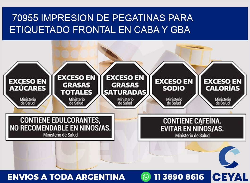 70955 IMPRESION DE PEGATINAS PARA ETIQUETADO FRONTAL EN CABA Y GBA